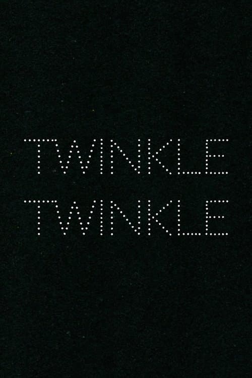 Twinkle Twinkle