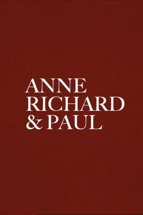 Anne, Richard and Paul