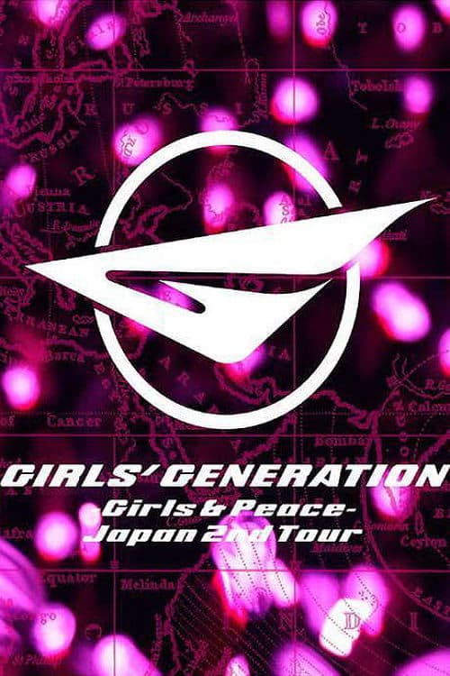 Girls' Generation - Girls & Peace- Japan 2nd Tour