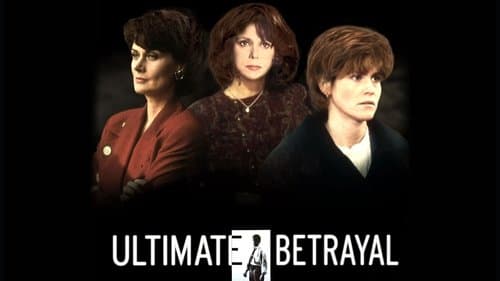 Ultimate Betrayal