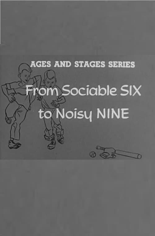From Sociable Six to Noisy Nine