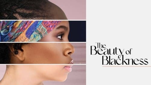 The Beauty of Blackness