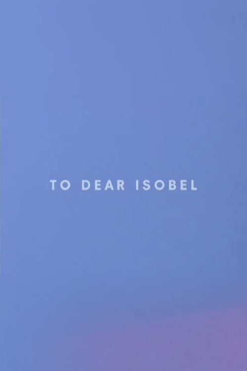 To Dear Isobel