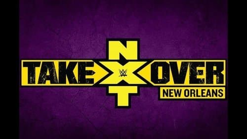 NXT Takeover: New Orleans
