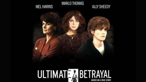 Ultimate Betrayal
