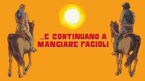 ...E Continuano a mangiare Fagioli
