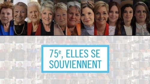 75e, elles se souviennent