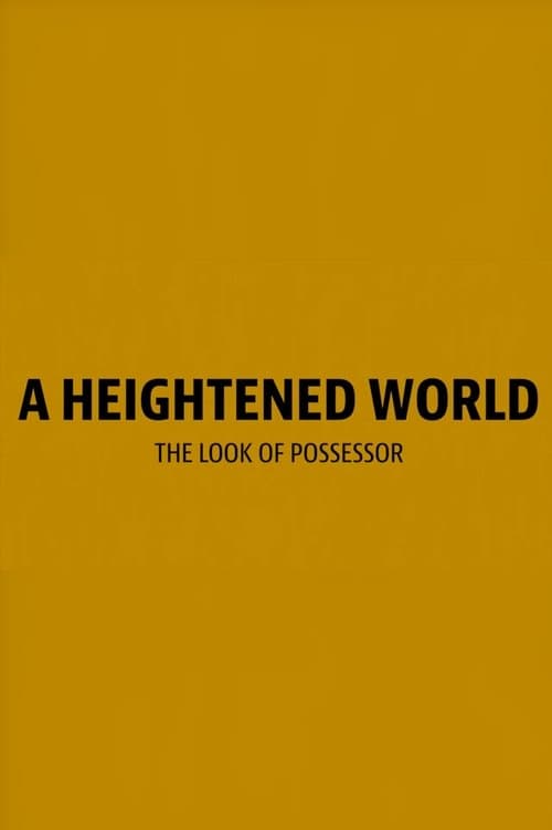 A Heightened World