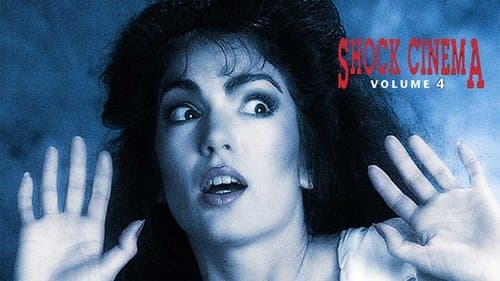 Shock Cinema: Volume Four