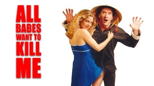 All Babes Want To Kill Me