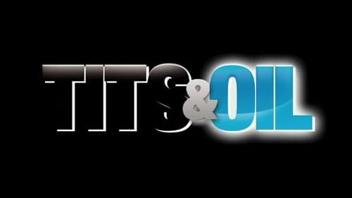 Tits & Oil